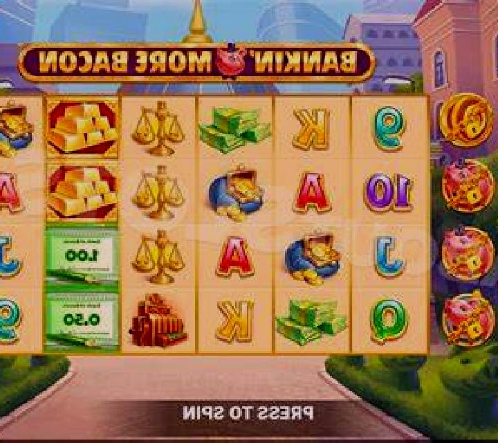 Bankin More Bacon slot
