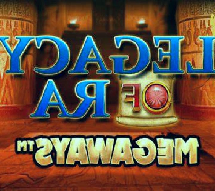 Legacy of Ra Megaways slot