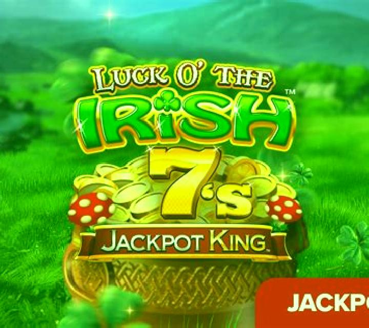 Luck O The Irish 7 s Jackpot King slot